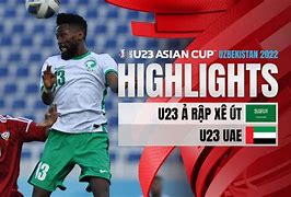 Ả Rập Xê Út Và Arab Saudi Vs Uae Today Live