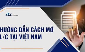 Cách Mở Lc