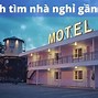 Tìm Nhà Nghỉ Khách Sạn Gần Đây